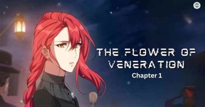 Everything About The Flower of Veneration Chapter 1